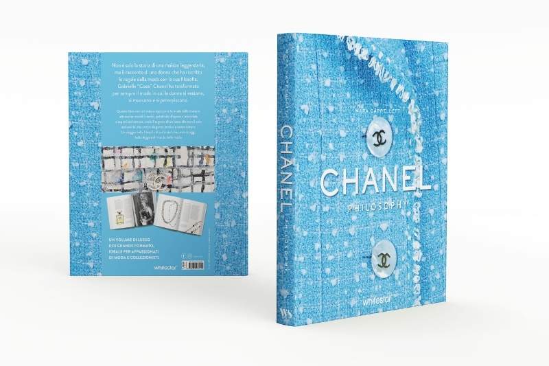 Copertina e retro del volume Chanel Philosophy di Mara Cappelletti, pubblicato da White Star e dedicato alla vita e allo stile di Coco Chanel